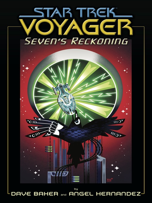 Title details for Star Trek: Voyager—Seven's Reckoning by Dave Baker - Available